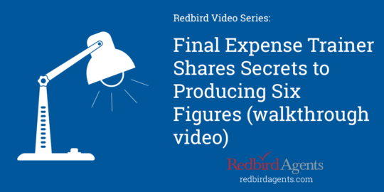 Final Expense Trainer Shares Secrets to Producing Six figures (Watch the video)