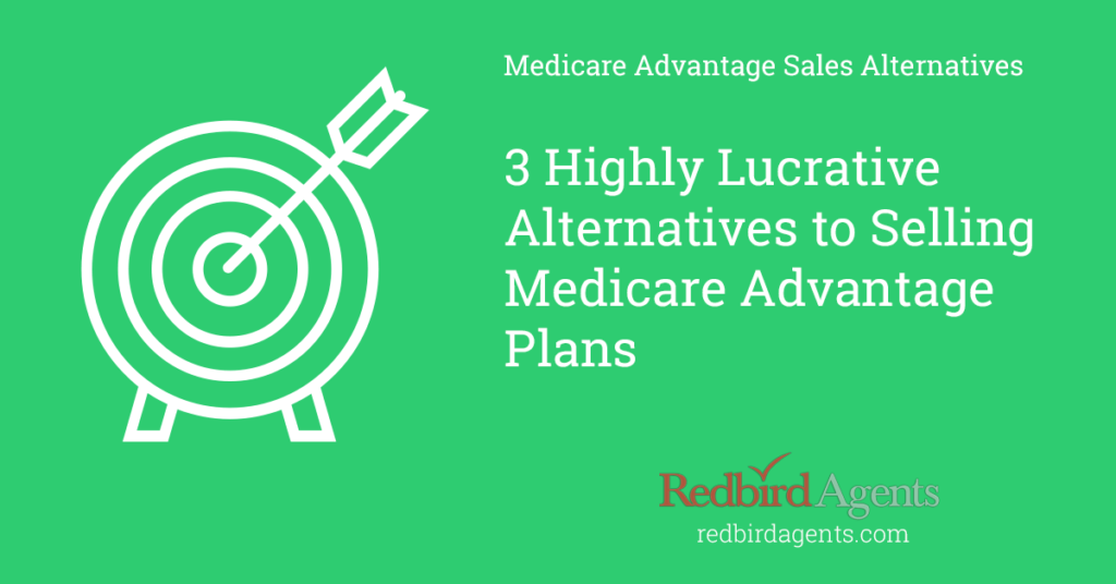 What to Sell Besides Medicare Advantage