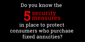 Fixed annuities full of security protection