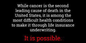 Life insurance for people with cancer