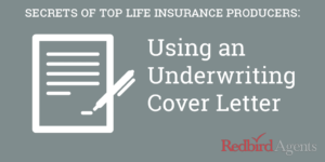 Using an Underwriting Cover Letter