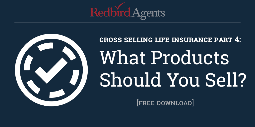 Cross Selling Life Insurance:  Pick The Right Company