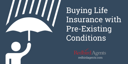 Buying Life Insurance with Pre-Existing Conditions