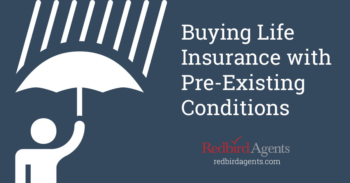 Buying Life Insurance with Pre-Existing Conditions