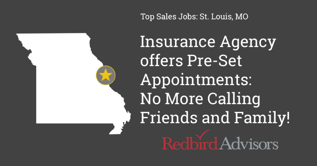 Sales Jobs St. Louis Pre-Set Appointments