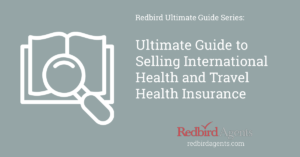 Selling international health insurance and travel insurance