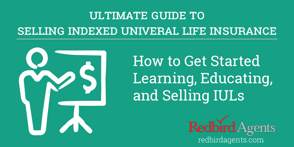 how to sell indexed universal life insurance IUL