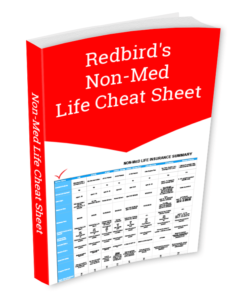Redbird Advisors Non-Med Life Cheat Sheet