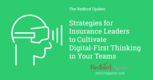 How Insurance leaders cultivate digital First Thinking