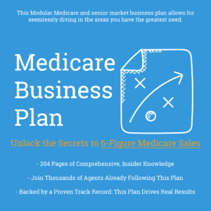 Full Senior Market and Medicare business plan