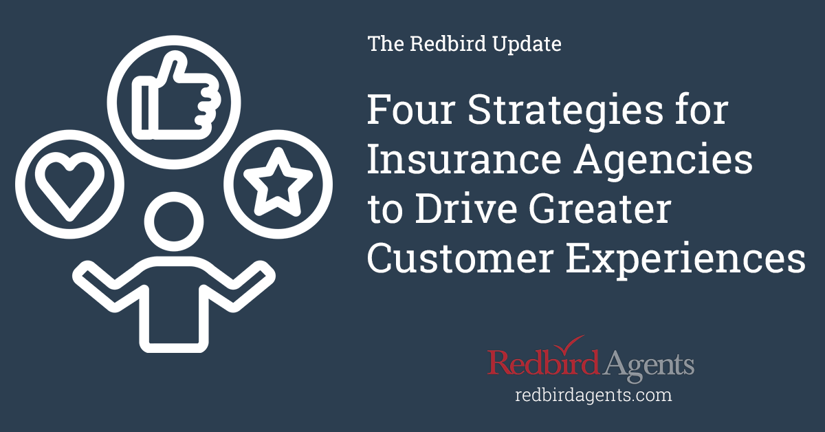 Learn four strategies that will drive a better customer experience for your insurance agency.