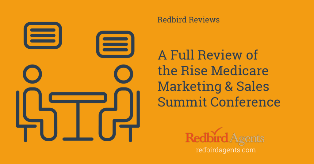 Rise Medicare Marketing and Sales Summit Review