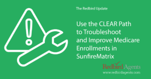 Troubleshooting Medicare Advantage enrollments with Sunfire.