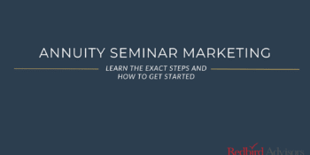 Annuity seminar marketing for insurance agents.