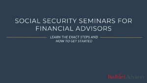 Social security seminars for financial advisors