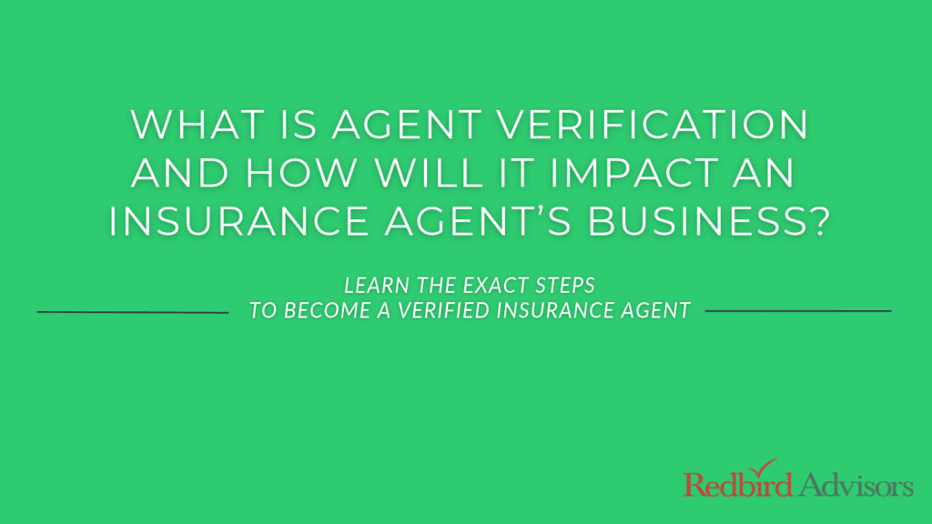 How to become a verified insurance agent.